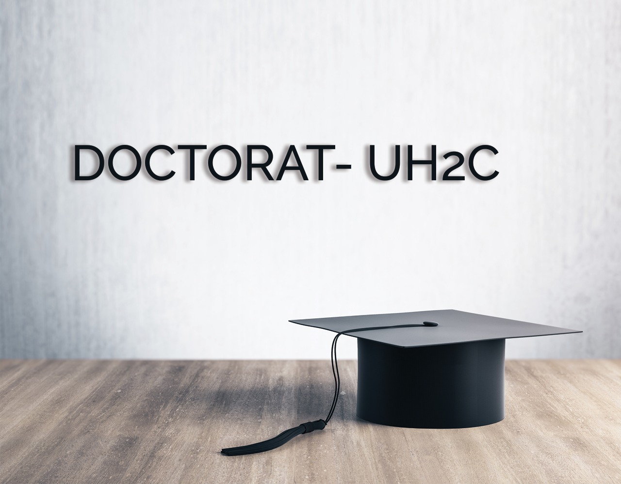 Calendrier universitaire de l'inscription au cycle de Doctorat - UH2C 2025-2026